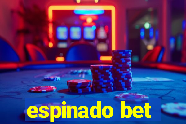 espinado bet